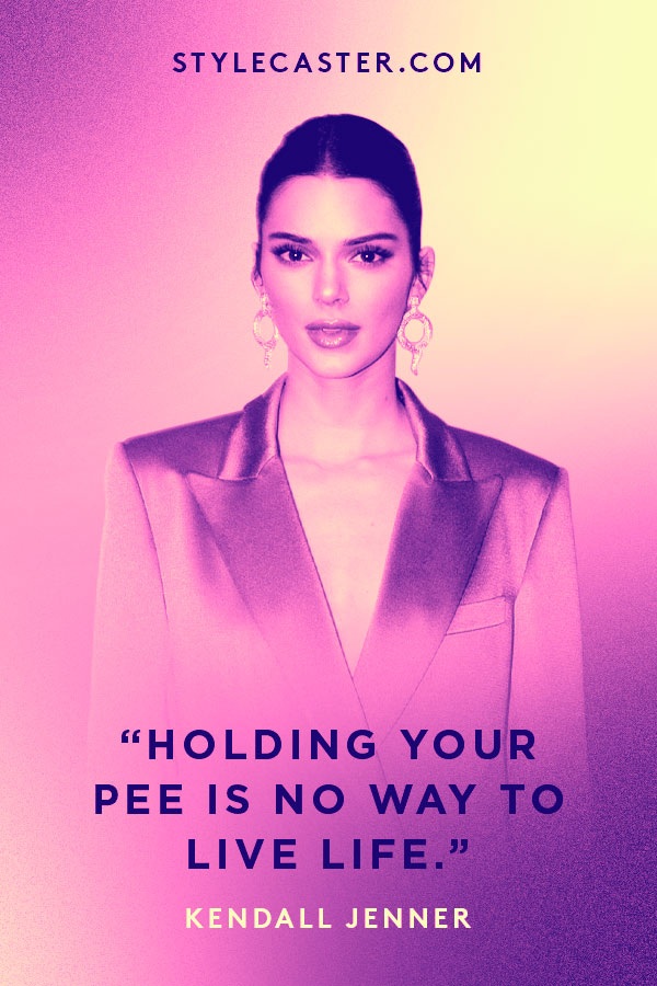 KendallJenner Quote | Kardashian Quotes | STYLECASTER