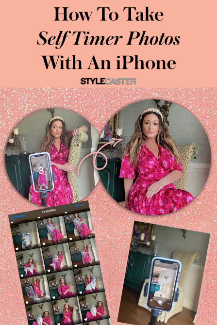 STYLECASTER | how to take good self timer photos iPhone Pinterest