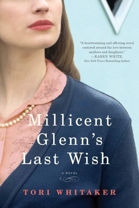 "Millicent Glenn's Last Wish" by Tori Whitaker