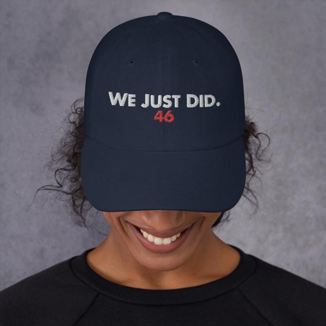 "We Just did" Joe Biden Hat
