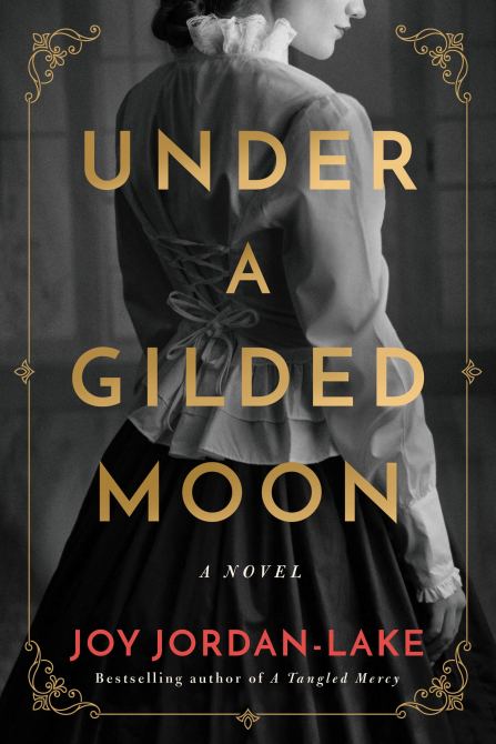 "Under a Guilded Moon" by Joy Jordan Lake
