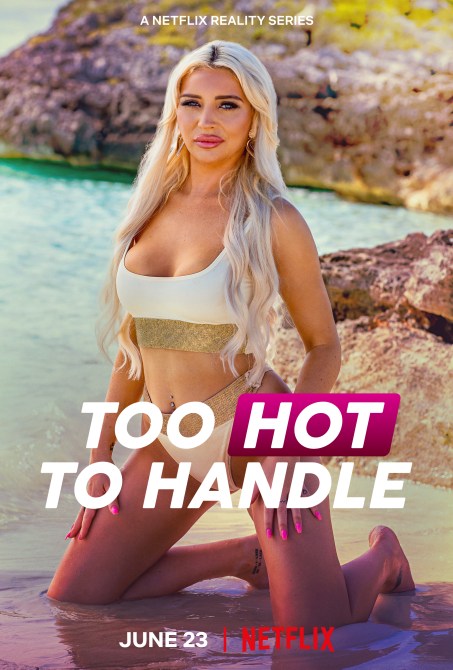 Larissa "Too Hot to Handle"