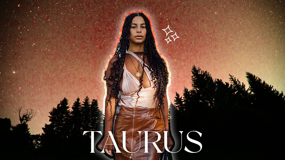 STYLECASTER | Taurus 2023 Horoscope