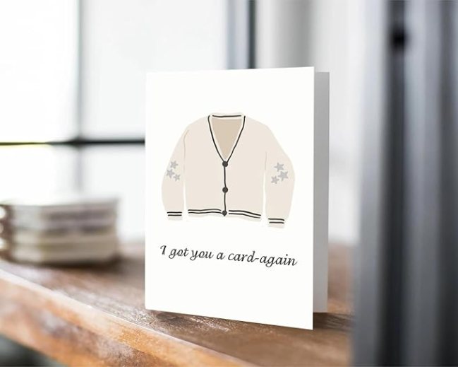 Taylor Swift 'I Got You a Card-Again!' Card
