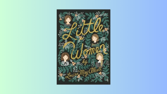 Little Women by Louisa May Alcott